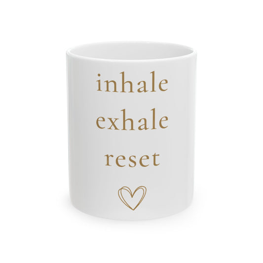 Mindfulness Ceramic Mug (11oz & 15oz)