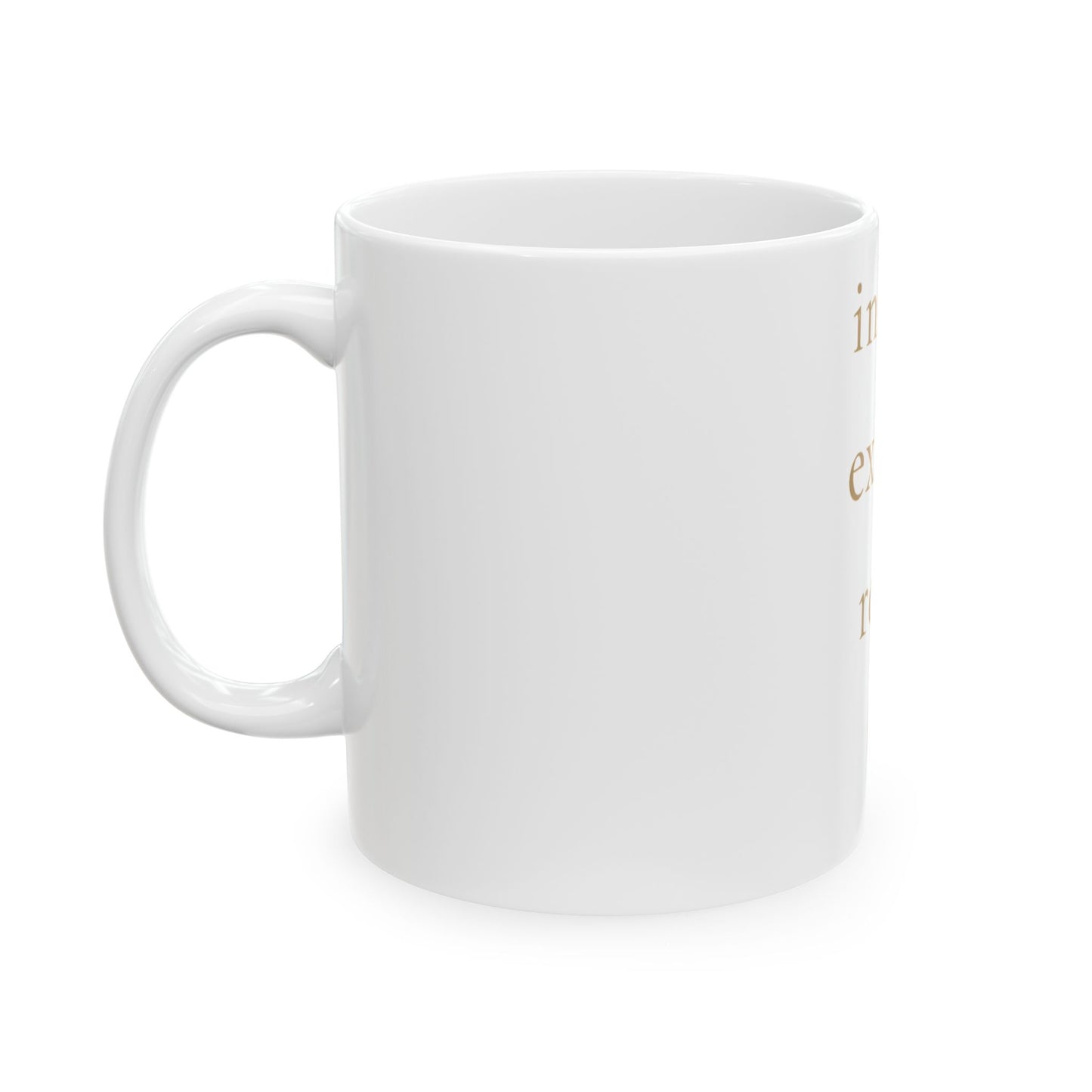 Mindfulness Ceramic Mug (11oz & 15oz)